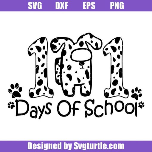 101-days-of-school-among-us-dalmation-svg_-101-days-of-svg_-back-to-school-svg.jpg