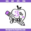 3th-grade-apple-svg_-first-day-of-school-svg_-3th-grade-teacher-svg_-teacher-svg.jpg