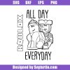 All-day-everyday-roblox-svg_-eat-sleep-roblox-repeat-svg_-roblox-svg.jpg