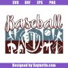 Baseball-mom-svg_-mom-svg_-mother-day-svg_-baseball-svg_-team-baseball-svg_-lover-baseball-svg_-baseball-gift_-soft-ball-svg_-cut-files_-file-for-cricut-_-silhouette.jpg