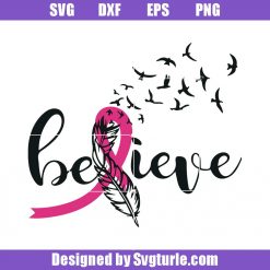 Believe Feather Cancer Ribbon Svg