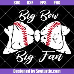 Big Bow Big Fan Svg, Baseball Fans Svg, Baseball Mom Svg, Baseball Svg