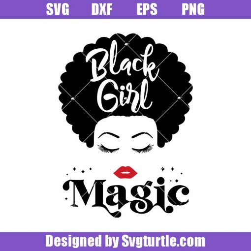 Black-girl-magic-svg_-afro-lady-woman-svg_-boss-lady-svg_-black-girl-svg.jpg