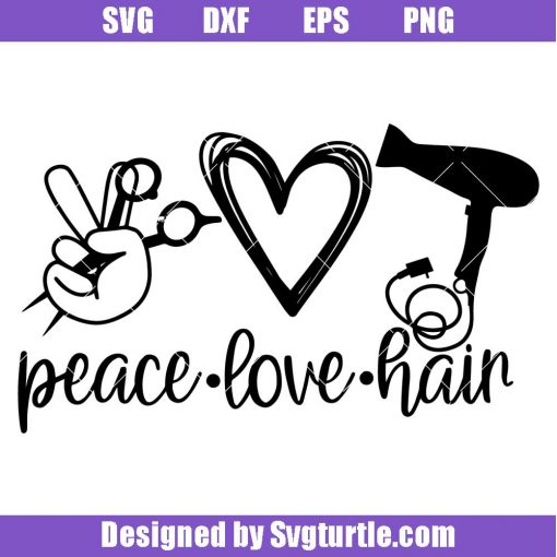 Blow-dryer-love-svg_-peace-love-hair-svg_-love-cord-svg_-hairstylist-svg.jpg