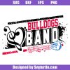 Bulldogs-mascot-svg_-bulldogs-pride-svg_-bulldogs-svg_-bulldogs-band-svg.jpg