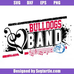 Bulldogs mascot Svg, Bulldogs pride Svg, Bulldogs Svg, Bulldogs Band Svg