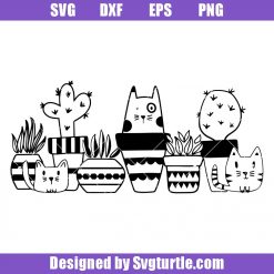 Cats and Cactus Svg, Cats and Plants Svg, Cactuses Svg, Cat Svg