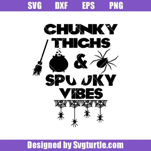 Chunky-thighs-_-spooky-vibes-halloween-svg_-chunky-thighs-svg_-spooky-vibes-svg.jpg