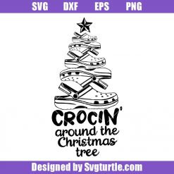 Crocin Around the Christmas Tree Svg, Crocs Christmas Tree Svg