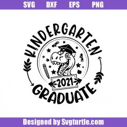 Dinosaur Kindergarten Graduate Svg, Kindergarten Grad Svg, Graduate Svg