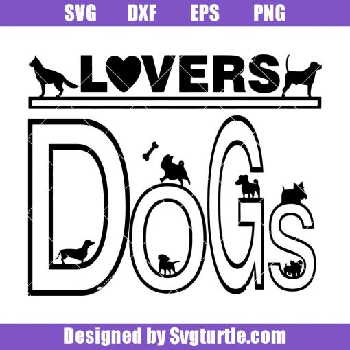 Dog-lovers-svg_-cute-dogs-svg_-dog_s-day-svg_-gift-for-dog-lover.jpg