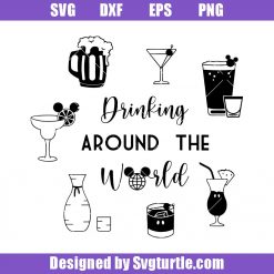 Drinking Around the World Mickey Style Svg, Wine Festival Svg, Wine Svg