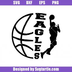 Eagles Basketball Svg, Basketball Player Svg, Team Basketball Svg
