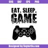 Eat-sleep-game-svg_-playstation-svg_-games-svg_-gamer-svg.jpg