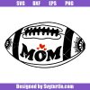 Football-mom-svg_-football-player-svg_-heart-football-svg.jpg