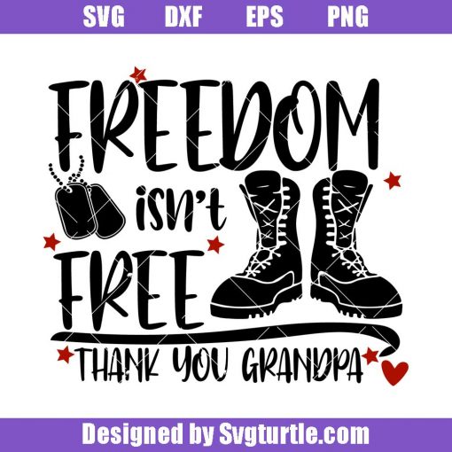 Freedom-isnt-free-thank-you-grandpa-svg_-veteran-grandpa-svg_-veteran-svg.jpg