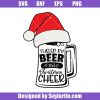Fueled-by-beer-and-christmas-cheer-svg_-cute-funny-holiday-svg.jpg