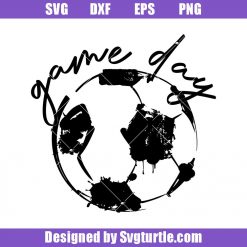 Game Day Svg, Soccer ball Svg, Soccer Game Player Svg, Game Svg
