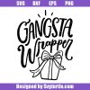 Gangsta-wrapper-svg_-funny-holiday-svg_-sassy-christmas-svg.jpg
