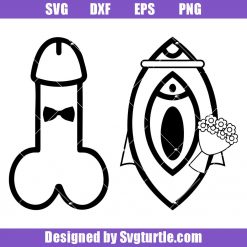 Groom Penis and Bride Vagina Svg, Funny Wedding Svg, Groom and Bride Svg