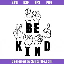 Hand Sign Language Svg, Be Kind Sign Language Svg, Black Lives Matter Svg