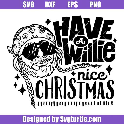 Have-a-willie-nice-christmas-svg_-love-christmas-svg_-funny-christmas-svg.jpg