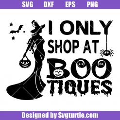 I Only Shop At BOO tiques Svg, Halloween Boutique Svg, Halloween Ghost Svg