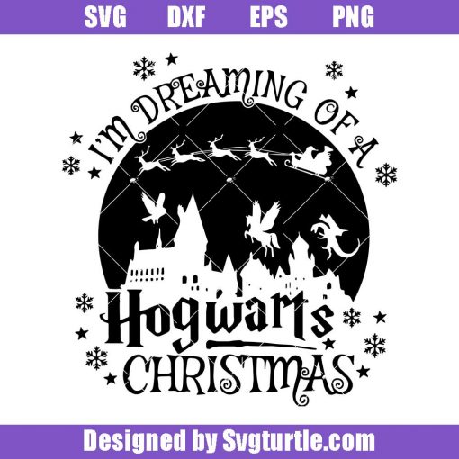 I_m-dreaming-of-a-hogwarts-christmas-svg_-hogwarts-christmas-svg.jpg
