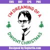 I_m-dreaming-of-a-dwight-christmas-svg_-dwight-schrute-svg_-tv-show-svg.jpg
