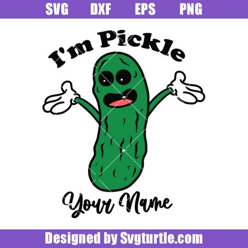 I_m-pickle-svg_-pickle-custom-name-svg_-funny-pickle-svg.jpg