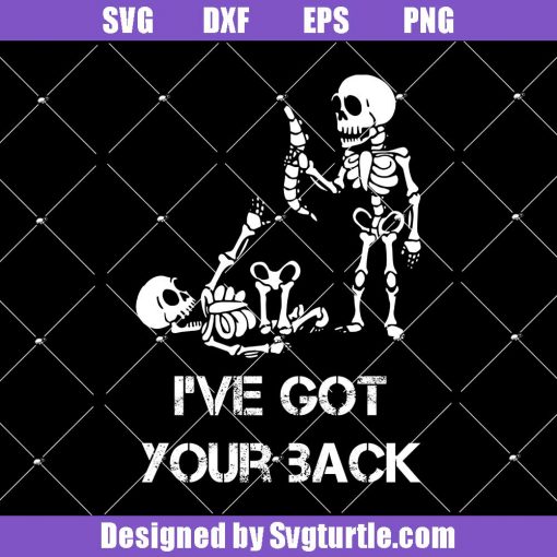 I_ve-got-your-back-svg_-funny-skeleton-svg_-halloween-gift.jpg