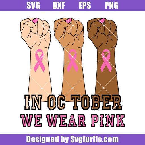 In-october-we-wear-pink-hand-svg_-woman-hand-pink-ribbon-svg_-hand-svg.jpg
