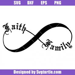 Infinity Faith Family Svg, Infinity Faith Family Svg, Infinity Faith Svg