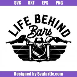 Life-behind-bars-svg_-motor-bike-logo-svg_-motorcycle-svg.jpg