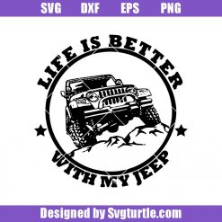 Life-is-better-with-my-jeep-svg_-jeep-svg_-jeep-girl-svg_-jeep-logo-svg.jpg
