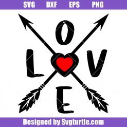 Love Cross Arrow Svg, Love Svg, Heart Svg, Arrow Svg, Valentines Day Svg