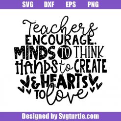 Love-encourage-svg_-the-teacher-said-svg_-teacher-quote-svg_-teacher-svg.jpg