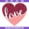 Love-leopard-heart-svg_-valentines-heart-svg_-valentines-day-svg.jpg