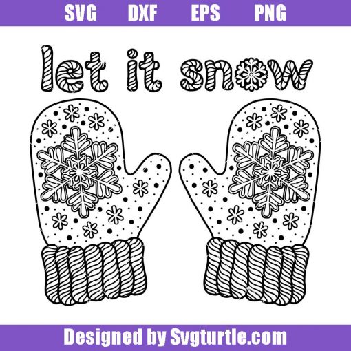 Mittens-with-snowflake-svg_-christmas-glove-svg_-let-it-snow-svg.jpg