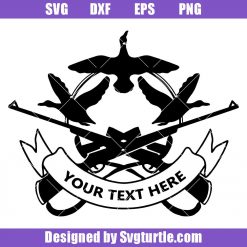 Monogram Duck Hunting Svg, Duck Hunter Custom Text Svg, Hunting Rifles Svg