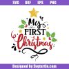 My-first-christmas-svg_-baby-christmas-svg_-funny-cute-quote-svg.jpg