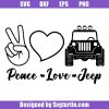 Peace-love-jeep-svg_-i-love-jeep-svg_-jeep-lover-svg_-jeep-svg.jpg