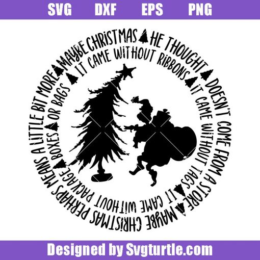 Perhaps-christmas-means-a-little-bit-more-svg_-meaning-of-christmas-svg.jpg
