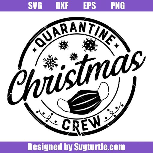 Quarantine-christmas-crew-svg_-safe-christmas-svg_-christmas-mask-svg.jpg