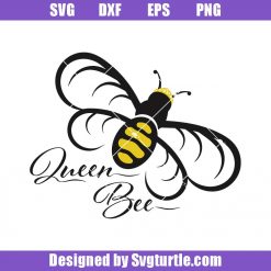 Queen Bee Svg, Bee Svg, Honey Bee Svg, Bumble Bee Svg