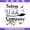 Salem-witch-company-svg_-scary-friends-svg_-scary-halloween-svg.jpg