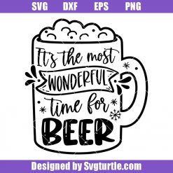 Santa Holding Beer Svg, It's The Most Wonderful Time For A Beer Svg