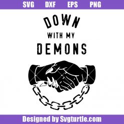Scary Demons Halloween Svg, Down With My Demons Svg, Hand Demons Svg