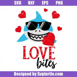 Shark Bites Heart Svg, Love Bites Svg, Shark Valentine Svg, Valentine Svg