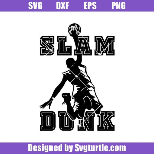Slam-dunk-svg_-dunking-basketball-saying-svg_-baketball-svg.jpg